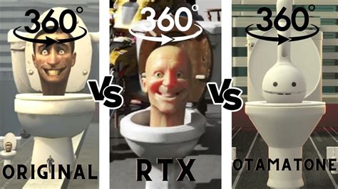 Skibidi toilet ORIGINAL vs RTX vs Otamatone 360º VR Game 1 ALL