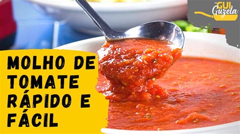 Molho De Tomate Pronto Em 20 Minutos Simples RÁpido E PrÁtico Youtube