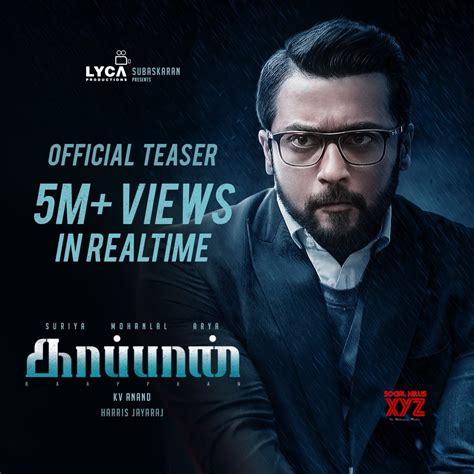 Kaappaan Teaser Crosses 5 Million Real Time Views Social News Xyz