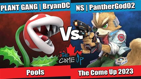 The Come Up 2023 Pools PLANT GANG BryanDC Piranha Plant Vs NS