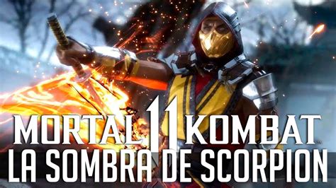 Mortal Kombat 11 La Sombra De Scorpion KampaÑa 2 Youtube