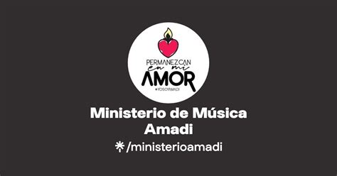 Ministerio de Música Amadi Instagram Facebook Linktree