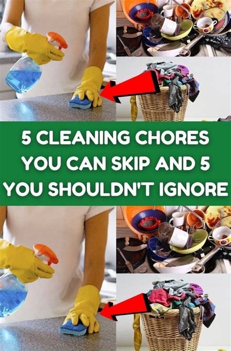 In A Hurry Here Are 5 Cleaning Chores You Can Skip And 5 Others That