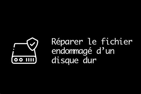 3 Solutions pour réparer le fichier ou le répertoire endommagé et illisible