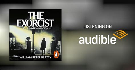 The Exorcist By William Peter Blatty Audiobook Audible In