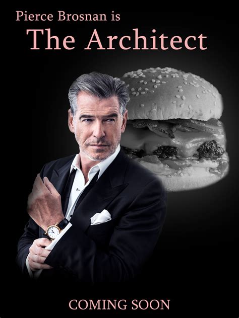 The Poster | Pierce Brosnan / The Architect / Architectposting | Know ...