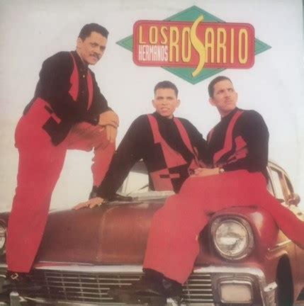 Los Hermanos Rosario Los Mundialmente Sabrosos Releases Discogs