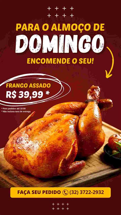 Promo O Frango Assado Por R Para Pedidos At H Pe A Tamb M