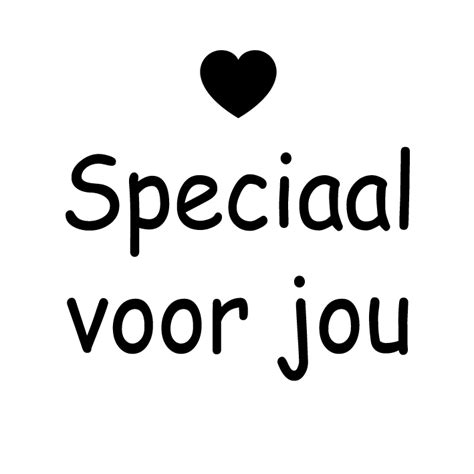 Sticker Speciaal Voor Jou Wit Zwart Hartje