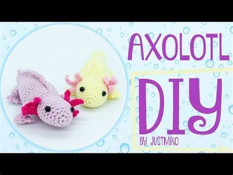 Axolotl H Keln Do It Yourself Amigurumi Youtube H Keln