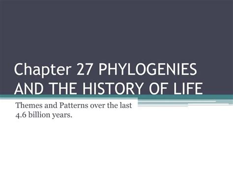 PPT Chapter 27 PHYLOGENIES AND THE HISTORY OF LIFE PowerPoint