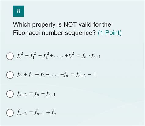 Solved Which Property Is Not Valid For The Fibonacci Number Chegg