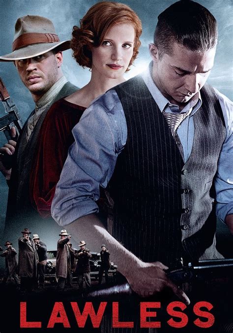 Lawless Streaming Where To Watch Movie Online