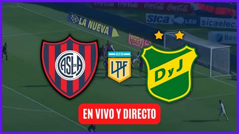 🔴san Lorenzo Vs Defensa Y Justicia En Vivo Liga Profesional Youtube