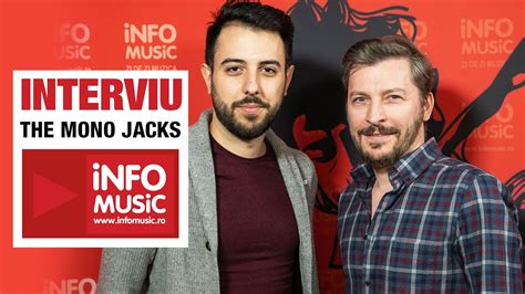 Vezi Interviul Cu Doru Trăscău And Andrei Zamfir The Mono Jacks Despre