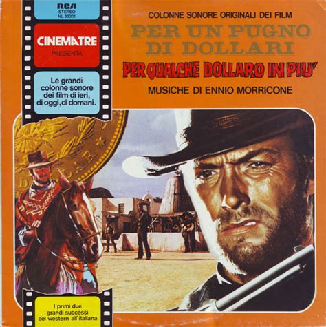 A Fistful Of Dollars For A Few Dollars More Per Un Pugno Di Dollari