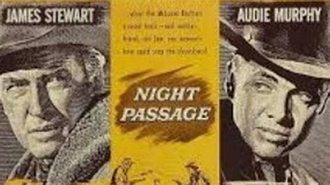 Night Passage James Stewart And Audie Murphy 1957