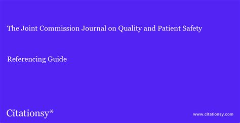 The Joint Commission Journal On Quality And Patient Safety Referencing Guide · The Joint