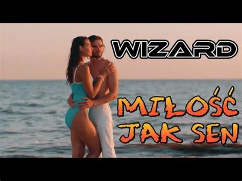 Wizard Miłość Jak Sen 2023 Pobierz MP3 za Darmo