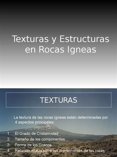 Pdf Texturas Y Estructuras En Rocas Igneas Dokumen Tips