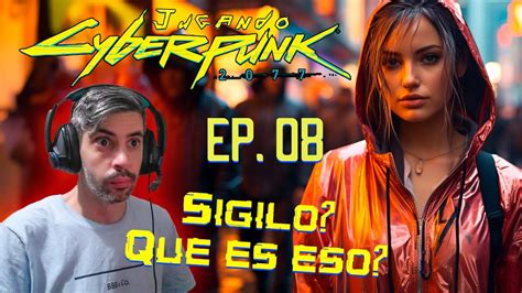 Jugando Cyberpunk 2077 Phantom Liberty Ep 08 YouTube