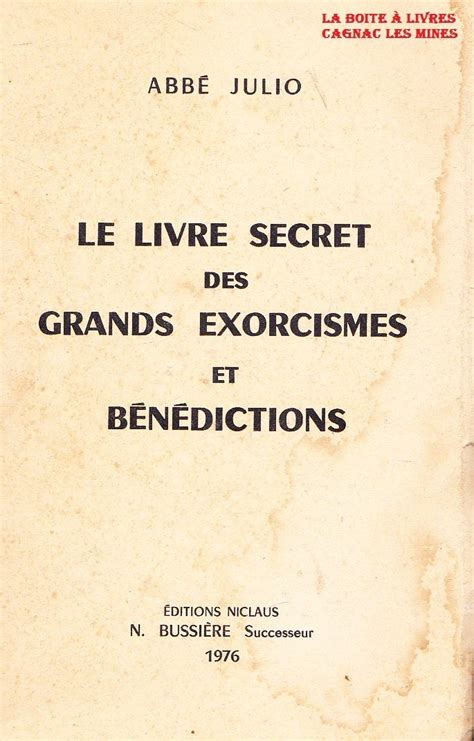 Amazon Fr Le Livre Secret Des Grands Exorcismes Et B N Dictions