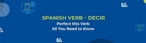 Spanish Verb Decir Conjugation Lingua Linkup