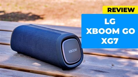 LG XBOOM Go XG7 Análisis y Test de sonido YouTube