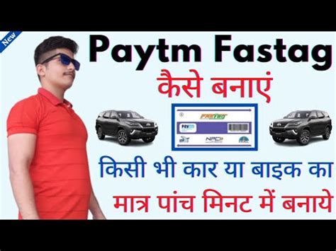 How To Create Fastag Paytm Se Fastag Kaise Banaye Fastag Kaise