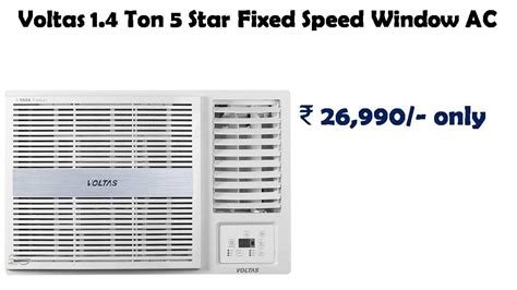 Voltas 1 4 Ton 5 Star Fixed Speed Window Ac Copper 2021 175 Lzh