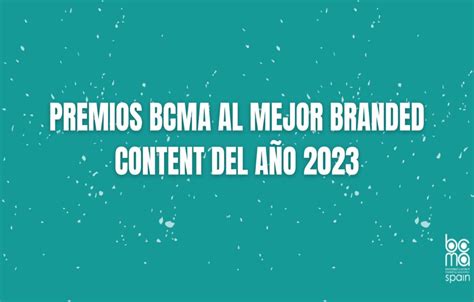 Be A Lion Obtiene 4 Nominaciones En Los Premios Bcma Al Mejor Branded