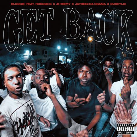 ‎get Back Feat Roscoe G 41 Heemy Jaybeez Da Osama Dudeylo