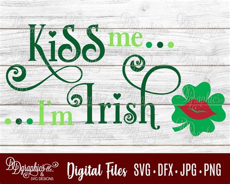 Kiss Me Im Irish Svg St Patricks Day Clover Svg Etsy