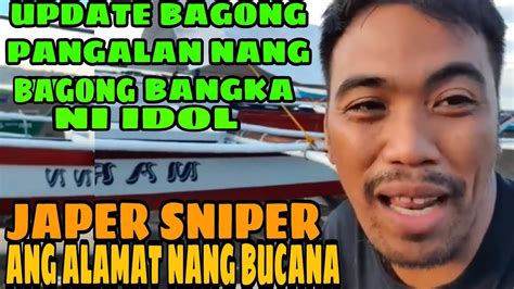 Update Sa Bagong Malaking Bangka Ni Idol Japer Sniper Ang Alamat Nang