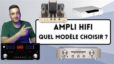 Comment Bien Choisir Son Ampli Hifi St R O Youtube