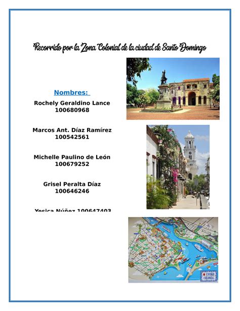 Recorrido Por La Zona Colonial De La Ciudad De Santo Domingo Nombres