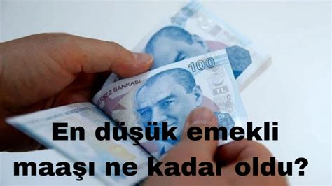 2023 yılı emekli maaşları En düşük emekli maaşı ne kadar oldu