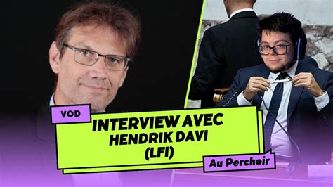 Interview Le D Put Lfi Hendrik Davi R Agit La Niche Lfi Youtube