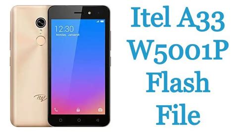 Itel A33 W5001P Flash File Firmware Free