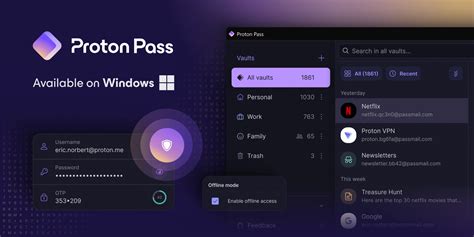 Proton Pass Password Manager App For Windows Launches With Offline Mode Macos And Linux