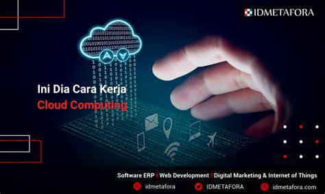 Kenali Cara Kerja Dan Fungsi Dari Cloud Computing Untuk Mengamankan