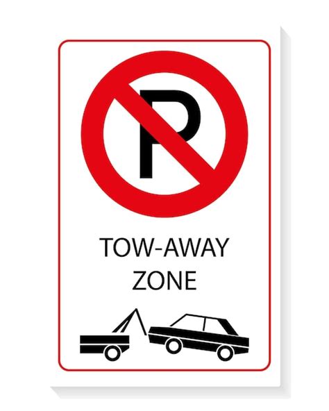 Premium Vector No Parking Tow Away Zone Print Ready Signs White