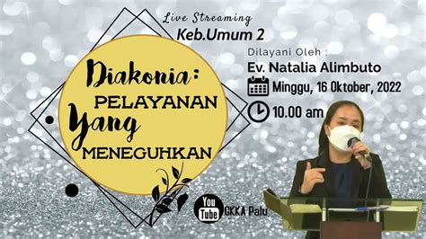 Keb Umum Minggu Okt Diakonia Pelayanan Yang Meneguhkan