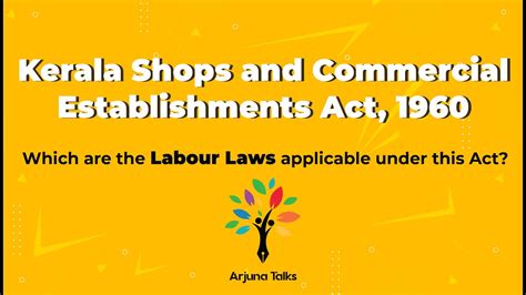 Kerala Shops And Commercial Establishments Act 1960 Labour Laws And