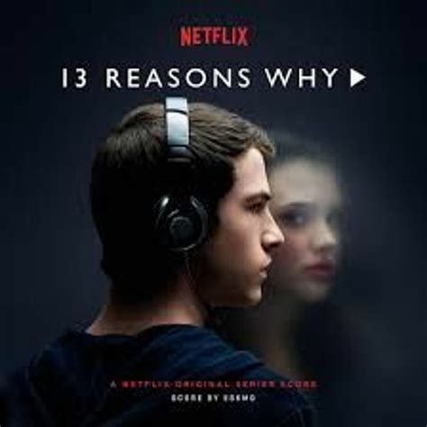 Stream Tino | Listen to 13 Reasons Why Soundtrack playlist online for ...