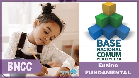 ENSINO FUNDAMENTAL Na BNCC Pedagogia Para Concurseiros