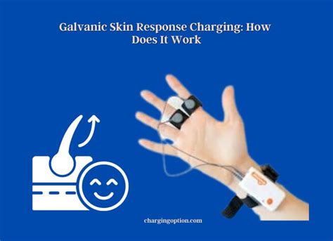 Galvanic Skin Response Charging How Does It Work Charging Option