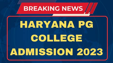 Haryana Pg College Admission 2023 Notification Online Form