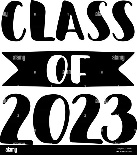 Class Of 2023 Hand Drawn Brush Lettering Graduation Logo Stock Vector Image And Art Alamy