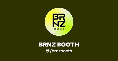 BRNZ BOOTH Linktree